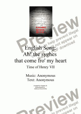 page one of English Song: Anonymous- Ah! the syghes that come fro' my heart - arr. for Soprano & String Quartet by Gerald Manning