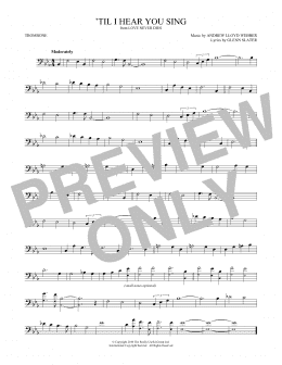 page one of 'Til I Hear You Sing (from Love Never Dies) (Trombone Solo)