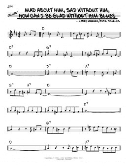page one of Mad About Him, Sad Without Him, How Can I Be Glad Without Him Blues (Real Book – Melody & Chords)