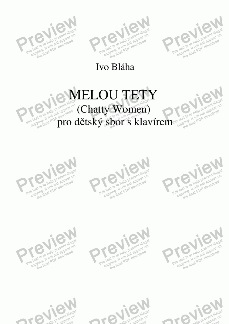 page one of MELOU TETY (Chatty Women) pro dětský sbor a klavír (Czech words)
