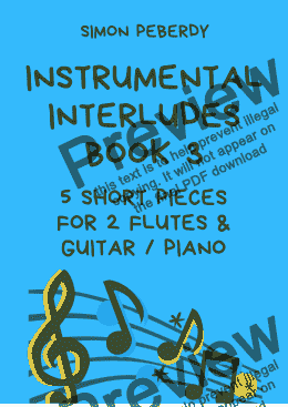 page one of Instrumental Interludes Book 3 for 2 flutes and guitar / piano