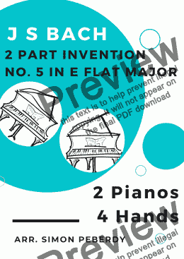 page one of Bach 2 Part Invention No. 5 in E flat major arranged for two pianos, four hands by Simon Peberdy