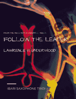 page one of Follow the Leader for Baritone Saxophone