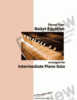 page one of Ballet Egyptien arranged for intermediate piano