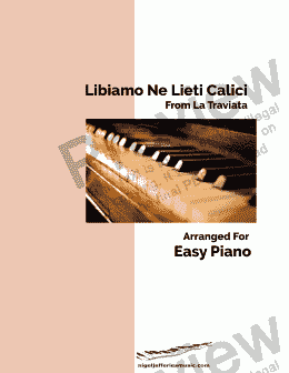 page one of Libiamo from La Traviata arranged for easy piano