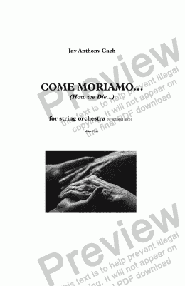 page one of "COME MORIAMO...": "How We Die..." for string orch (optional harp) 