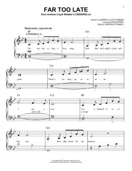 page one of Far Too Late (from Andrew Lloyd Webber's Cinderella) (Easy Piano)