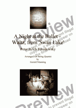 page one of A Night at the Ballet - Tchaikovsky, P. - Waltz from 'Swan Lake' - arr. for String Quartet by Gerald Manning