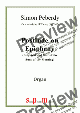 page one of Organ Postlude on Epiphany (Brightest and Best of the Suns of the Morning) by Simon Peberdy (melody by Thrupp)