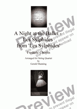page one of A Night at the Ballet - Chopin, F. - Les Sylphides - arr. for String Quartet by Gerald Manning