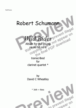 page one of Schumann 'Wild Rider' (album for the young) for clarinet quartet transcribed by David Wheatley