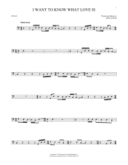page one of I Want To Know What Love Is (Cello Solo)