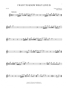 page one of I Want To Know What Love Is (Flute Solo)