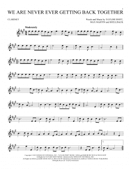 page one of We Are Never Ever Getting Back Together (Clarinet Solo)