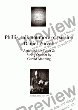 page one of English Song: Purcell, Daniel. - Phillis, talk not more of passion - arr. for Tenor & String Quartet by Gerald Manning
