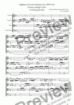 page one of Eighteen Chorale Preludes No.1 BWV.651 Komm, heiliger Geist. for String Quartet (2 Violins, Viola & Cello)