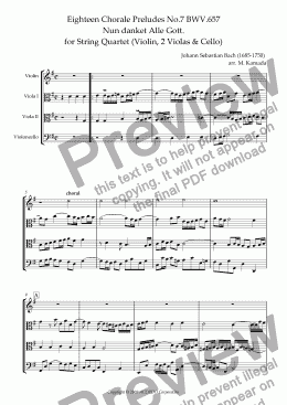 page one of Eighteen Chorale Preludes No.7 BWV.657 Nun danket Alle Gott. for String Quartet (Violin, 2 Violas & Cello)