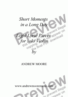page one of ’Short Moments in a Long Day’ Eight Lyric pieces for solo violin