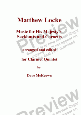 page one of Matthew Locke, Music for His Majesty’s Sackbutts and Cornetts for Clarinet Quintet