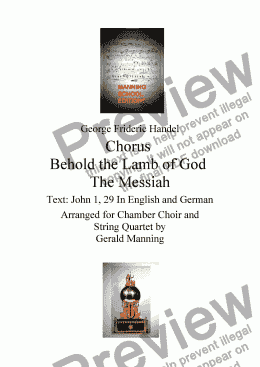page one of Reliquary of Sacred Music - Handel, G.F. - Chorus - Behold the Lamb of God from The Messiah - arr. for Chamber Choir and String Quartet by Gerald Manning