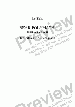 page one of BEAR-POLYMATH (Medvěd vševěd) for children’s choir and piano (English words)