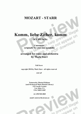 page one of MOZART - STARR; Komm, Liebe Zither, Komm, KV 351/367b (song for voice and mandolin arranged by Mark Starr for voice and orchestra)